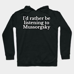 Modest Mussorgsky Hoodie